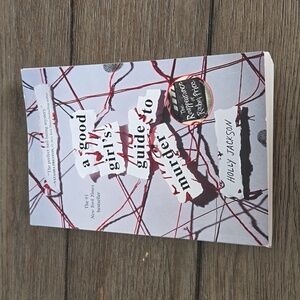 A Good Girls Guide To Murder